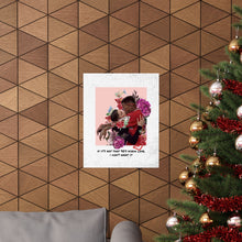 Load image into Gallery viewer, 90's Kinda Love | Different World Pt. 2 Premium Matte vertical posters