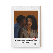 Load image into Gallery viewer, 90's Kinda Love| Different World Hardcover Journal Matte