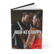 Load image into Gallery viewer, High-Key Happy Hardcover Journal Matte