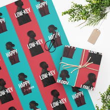 Load image into Gallery viewer, Low-Key Happy Wrapping Paper