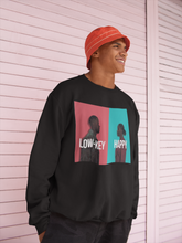 Load image into Gallery viewer, Low-Key Happy Unisex Sweatshirt