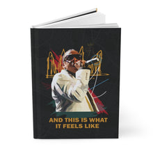 Load image into Gallery viewer, TMC - And This Is What It Feels Like Hardcover Journal Matte