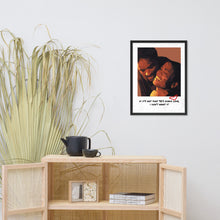 Load image into Gallery viewer, 90's Kinda Love| Love Jones Framed poster