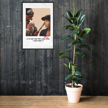 Load image into Gallery viewer, 90's Kinda Love| Poetic Justice Framed poster