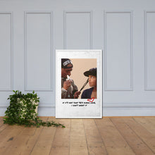 Load image into Gallery viewer, 90's Kinda Love| Poetic Justice Framed poster