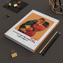 Load image into Gallery viewer, 90's Kinda Love| Martin & Gina Hardcover Journal Matte