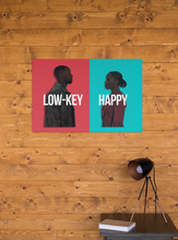Load image into Gallery viewer, Low-Key Happy Canvas