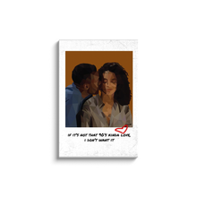 Load image into Gallery viewer, 90's Kinda Love| Different World Canvas Wraps