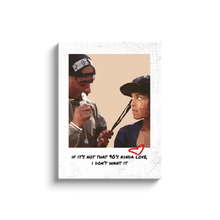 Load image into Gallery viewer, 90's Kinda Love Poetic Justice Canvas Wraps