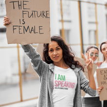 Load image into Gallery viewer, I Am Speaking Short-Sleeve Unisex T-Shirt