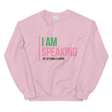 Load image into Gallery viewer, I AM SPEAKING Sweatshirt