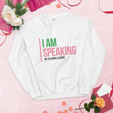 Load image into Gallery viewer, I AM SPEAKING Sweatshirt