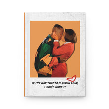 Load image into Gallery viewer, 90&#39;s Kinda Love| Martin &amp; Gina Hardcover Journal Matte
