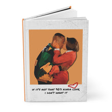 Load image into Gallery viewer, 90&#39;s Kinda Love| Martin &amp; Gina Hardcover Journal Matte
