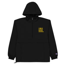 Load image into Gallery viewer, I Am A Black Entrepreneur Embroidered Champion Packable Jacket
