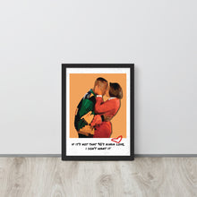 Load image into Gallery viewer, 90&#39;s Kinda Love| Martin &amp; Gina Framed poster
