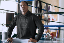 Load image into Gallery viewer, I Am A Black Entrepreneur Hoodie
