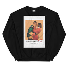 Load image into Gallery viewer, 90&#39;s Kinda Love| Martin &amp; Gina Unisex Sweatshirt
