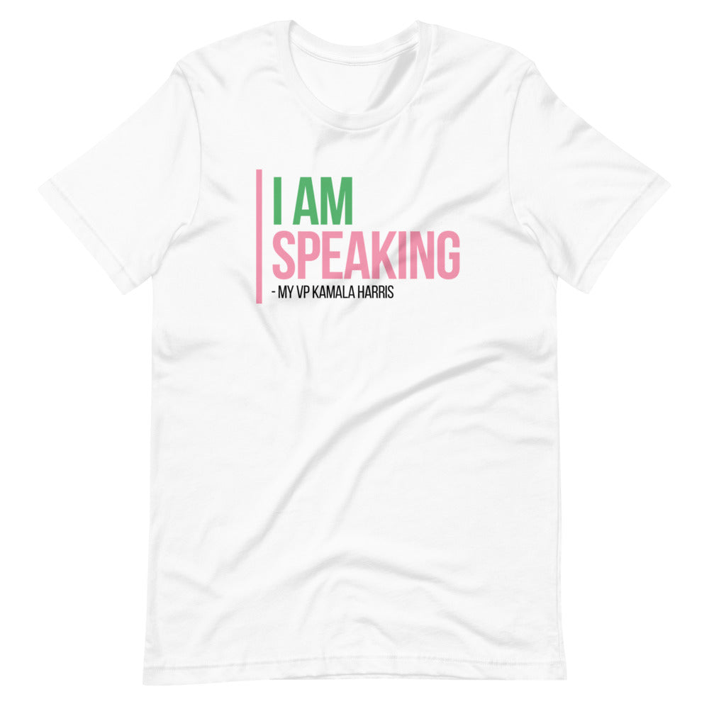 I Am Speaking Short-Sleeve Unisex T-Shirt